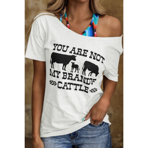 Not My Brand Of Cattle Graphic Tee