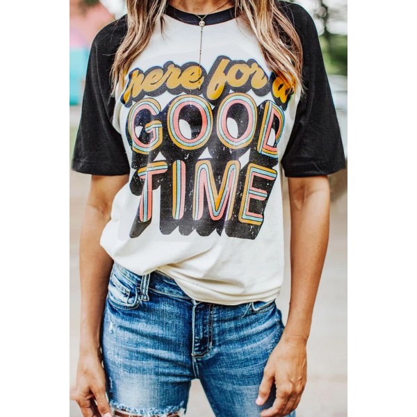 here for a GOOD TIME Tee