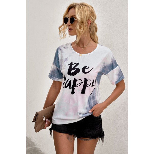 Be Happy Tie-dye Print T-shirt